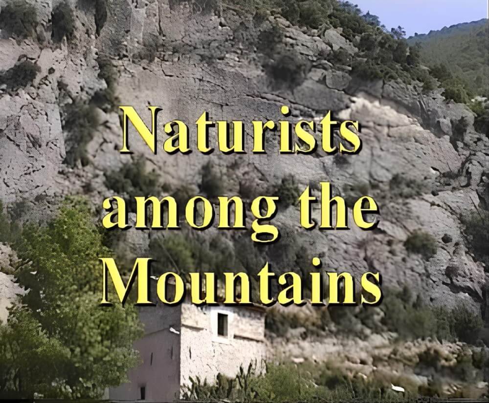Enature - Naturists Among The Mountains - Nature serves as the bodys natural clothing