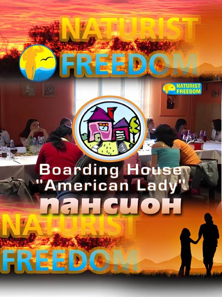 Naturist Freedom: Boarding House American Lady - Freedom is part of naturism